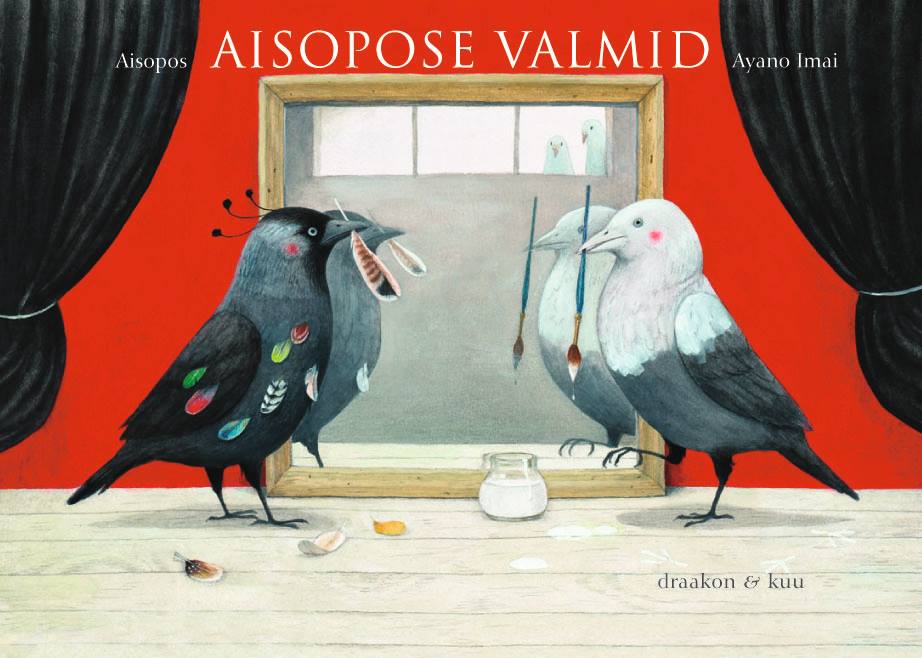 Aisopos. Aisopose valmid. Pildid Ayano Imai. Draakon & Kuu