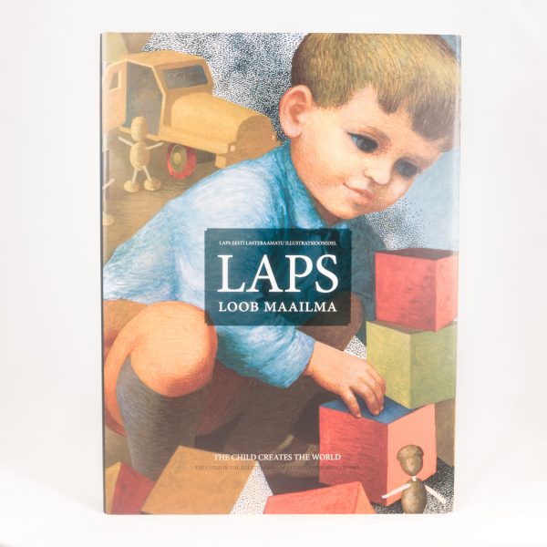 Kunstialbum “Laps loob maailma: laps Eesti lasteraamatu illustratsioonidel”