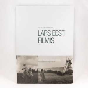 Kunstialbum "Laps Eesti filmis: laps aegade hõbelõngal"