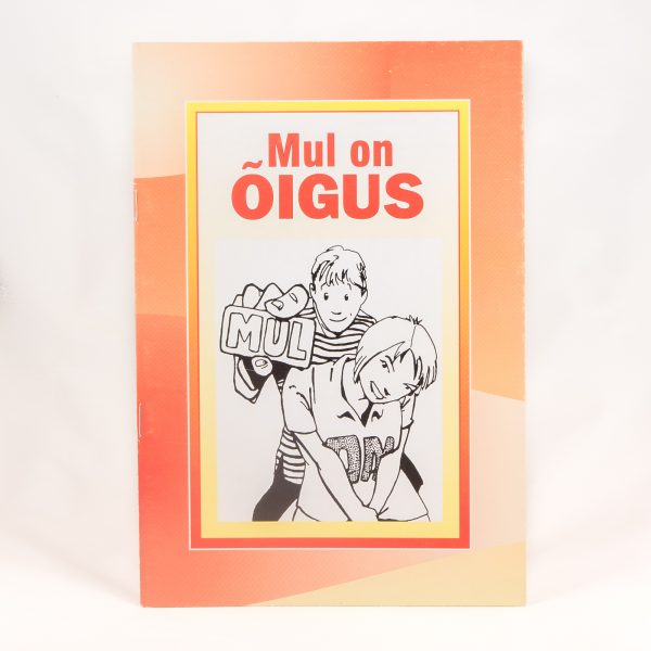 Mul on õigus (vanem kooliiga)