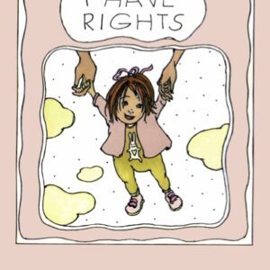 I Have Rights